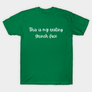 Christmas T-shirt - This is my resting grinch face T-Shirt